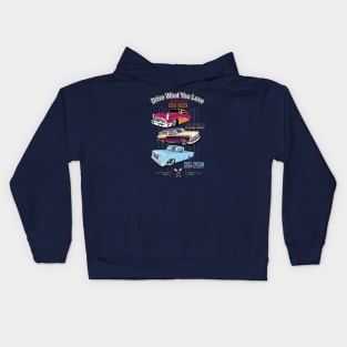 Drive what you love-Hot Rods Kids Hoodie